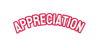 APPRECIATION